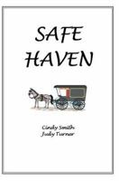 Safe Haven 0595318533 Book Cover