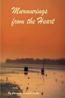 Murmurings from the Heart 1471696189 Book Cover