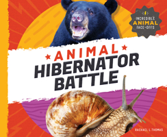 Animal Hibernator Battle 1532191944 Book Cover