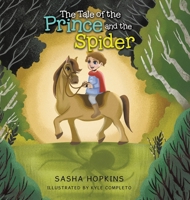 The Tale of the Prince and the Spider 0228892414 Book Cover