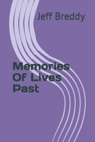 Memories Of Lives Past B0BMSKP49C Book Cover