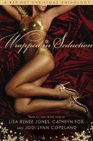Wrapped in Seduction 0451228154 Book Cover
