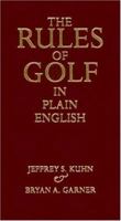 The Rules of Golf in Plain English 0226458180 Book Cover