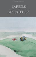 Bärbels Abenteuer 3347163184 Book Cover