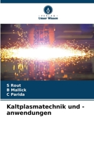 Kaltplasmatechnik und -anwendungen (German Edition) 6208091500 Book Cover