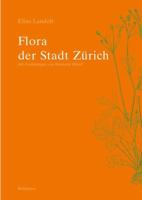 Flora Der Stadt Zurich: (1984-1998) 3764360100 Book Cover