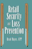 Retail Security and Loss Prevention 0750690380 Book Cover