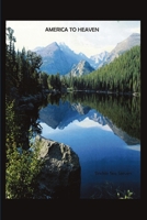 America to Heaven B0DSSW296R Book Cover