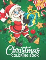 Christmas Coloring Book: Christmas Coloring Book Coloring Books For Adults Relaxation with joyful designs for the holiday season B08KH2J325 Book Cover