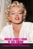 Marilyn: Essays & Poems 1948587319 Book Cover