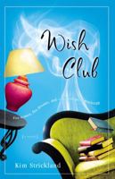Wish Club: A Novel 030735282X Book Cover