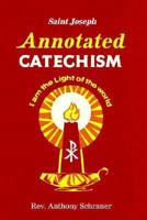 Annotated Catechism 0899425453 Book Cover