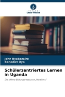Schülerzentriertes Lernen in Uganda (German Edition) 6630225473 Book Cover