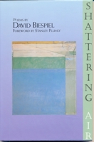 Shattering Air: Poems 1880238357 Book Cover