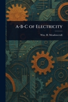 A-B-C of Electricity 102322464X Book Cover
