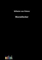 Wurzellocker 1279838868 Book Cover