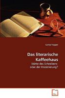 Das literarische Kaffeehaus 3639262646 Book Cover