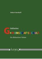 Inklusive Gemeinschaftsschule: Ein Diskursives Votum 3832532684 Book Cover