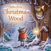 Tales from Christmas Wood 0745965466 Book Cover