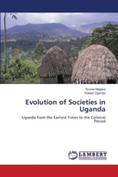 Evolution of Societies in Uganda 3659001880 Book Cover