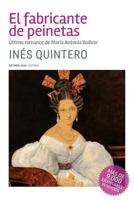 El fabricante de peinetas: Último romance de María Antonia Bolívar (Trópicos nº 96) 9803543148 Book Cover