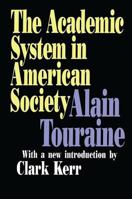 Academic System in American Society 1560009217 Book Cover