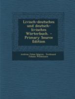 Livisch-deutsches und deutsch-livisches Wörterbuch. 1016303084 Book Cover