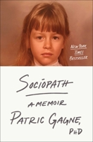 Sociopath: A Memoir 166800318X Book Cover