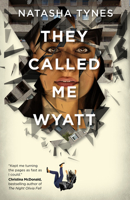 They Called Me Wyatt 1070991120 Book Cover