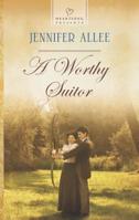 A Worthy Suitor 0373487797 Book Cover