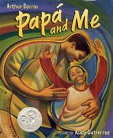 Papá and Me 0060581565 Book Cover