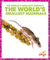 The World's Smallest Mammals B0CTLRVR7W Book Cover