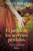 Jardín de Los Secretos Perdidos ( Novela Histórica) / the Garden of the Lost Secrets (a Historical Novel) 607393825X Book Cover