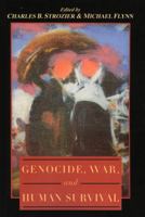 Genocide,  War,  and Human Survival 0847682277 Book Cover