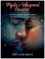 Mystic's Whispered Passions B0FZ5GFMSM Book Cover