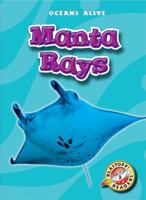 Manta Rays 0531222160 Book Cover