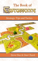 The Book of Carcassonne: Strategy, Tips and Tactics B086Y4FV9J Book Cover