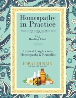 Homeopathy in Practice: Clinical Insights into Homeopathy and Remedies (Vol.2 F-I) 1645845907 Book Cover