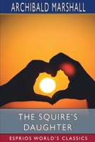 The Squire's Daughter 1034892452 Book Cover