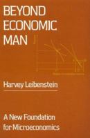 Beyond Economic Man: A New Foundation for Microeconomics 0674068920 Book Cover