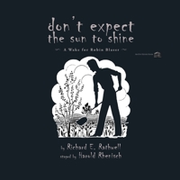 Don't Expect the Sun to Shine 1926716647 Book Cover