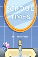 School Times B0FHT6P791 Book Cover