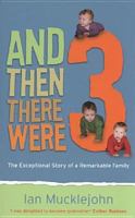 And Then There Were Three 1903933730 Book Cover