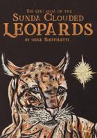 The Epic Saga of the Sunda Clouded Leopards 1640791523 Book Cover