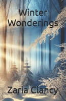 Winter Wonderings B0DLTK8DMX Book Cover
