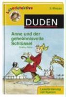 Lesedetektive 3. Klasse: Anne und der geheimnisvolle Schlüssel 3411707879 Book Cover