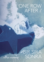 One Row After / Bir Sıra Sonra 1958600040 Book Cover