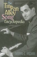 The Tin Pan Alley Song Encyclopedia 0313360618 Book Cover