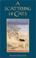 A Scattering of Cats 1882897668 Book Cover