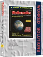 Mathematics SL Worked Solutions 1921972092 Book Cover